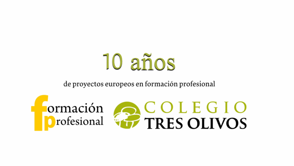 Vídeo Erasmus+FPTresOlivos: 10 años de formación y empleo Europeo.